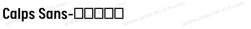 Calps Sans字体转换